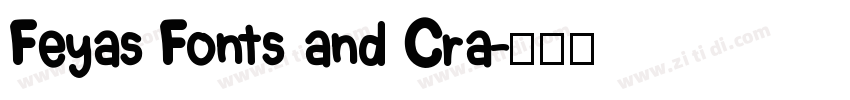 Feyas Fonts and Cra字体转换